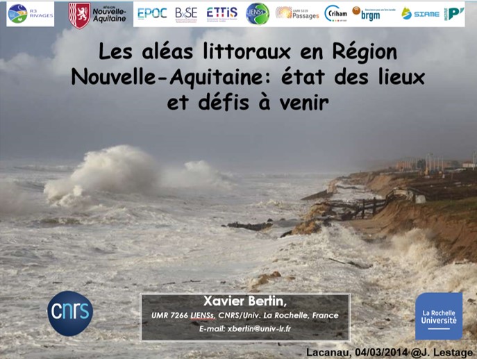 Présentation scientifique Journée d'inauguration R3 RIVAGES Xavier Bertin